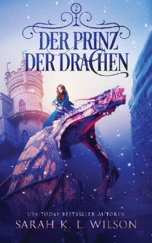 [Drachenschule 02] • Der Prinz der Drachen